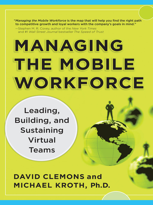 Title details for Managing the Mobile Workforce by David Clemons - Available